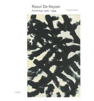 Raoul De Keyser - Paintings 1980-1999