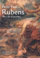 Rubens Peter Paul - The Life of Achilles