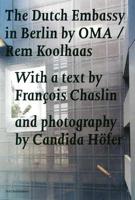 Koolhaas Rem / OMA - The Dutch Embassy in Berlin