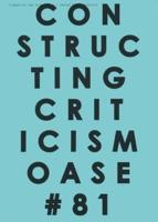 Oase 81: Constructing Criticism