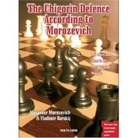 The Chigorin Defence According to Morozevich