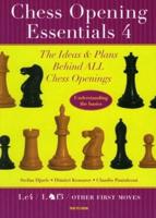 Chess Opening Essentials. Volume 4