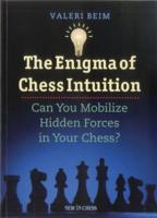 The Enigma of Chess Intuition