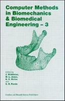 Computer Methods in Biomechanics & Biomedical Engineering 3