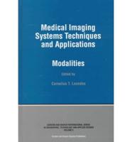 Medical Imaging Systems Techniques and Applications. Modalities