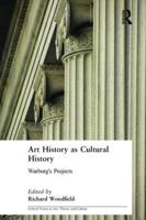 Art History as Cultural History: Warburg's Projects