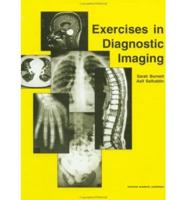 Exercises in Diagnostic Imaging