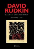 David Rudkin: Sacred Disobedience : An Expository Study of his Drama 1959-1994