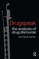 'Drugspeak'