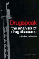 'Drugspeak'
