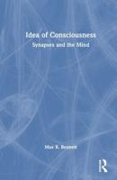 The Idea of Consciousness