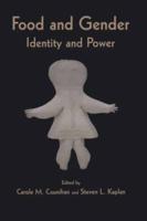 Food and Gender: Identity and Power