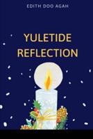 Yuletide Reflection