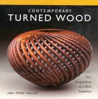 Contemporary Turned Wood
