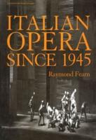 Italian Opera Since 1945