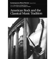 American Rock and the Classical Music Tradition