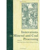 Innovations in Mineral and Coal Processing