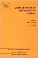 Primer on Animal Models of Diabetes