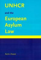 UNHCR and the European Asylum Law