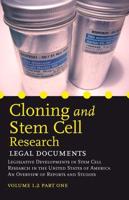 Cloning and Stem Cell Research: Legal Documents