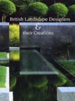 British Landscape Designers and Their Creations