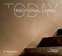 Traditional Living Today