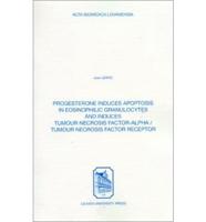 Progesterone Induces Apoptosis in Eosinophilic Granulocytes and Induces Tumour Necrosis Factor-Alpha/Tumour Necrosis Factor Receptor