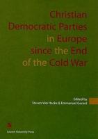 Christian Democratic Parties in Europe Since the End of the Cold War