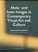 Meta- And Inter-Images in Contemporary Visual Art and Culture