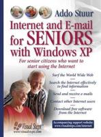Internet and E-Mail for Seniors With Windows XP
