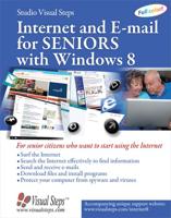 Internet and E-Mail for Seniors With Windows 8