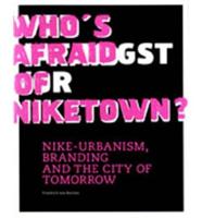 Who's Afraid of Niketown?