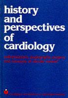 History and Perspectives of Cardiology