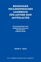 Bochumer Philosophisches Jahrbuch Für Antike Und Mittelalter
