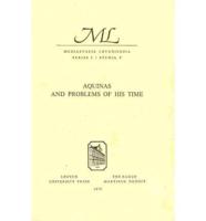 Aquinas and Problems of His Time