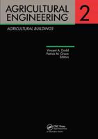 Agricultural Engineering Volume 2: Agricultural Buildings : Proceedings of the Eleventh International Congress on Agricultural Engineering, Dublin, 4-8 September 1989
