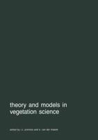 Theory and Models in Vegetation Science