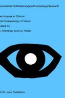 Techniques in Clinical Electrophysiology of Vision