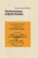 The Visual System in Myelin Disorders