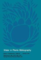 Water in Plants Bibliography, Volume 2 1976: References No. 980 2479 / ABA Zve