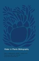 Water in Plants Bibliography, Volume 4, 1978