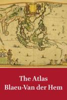 The Atlas Blaeu-Van Der Hem (8 Vols.)