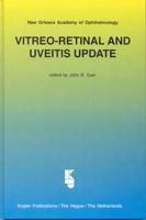 Vitreo-Retinal and Uveltis Update
