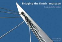 Bridging the Dutch Landscape