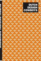 Dutch Design Cowboys