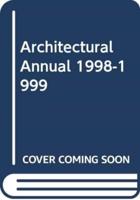 Architecture Annual 1998-1999: Delft University of Technology