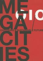 Megacities: Exploring a Sustainable Future