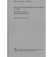 The New York Arbitration Convention of 1958