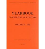 Yearbook Commercial Arbitration, 1985
