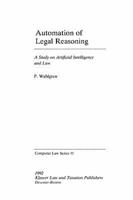 Automation of Legal Reasoning